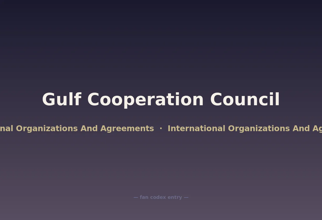 Gulf Cooperation Council