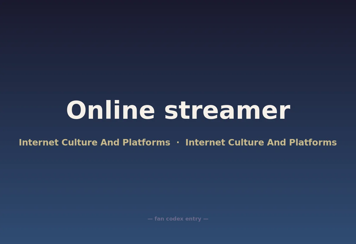 Online streamer