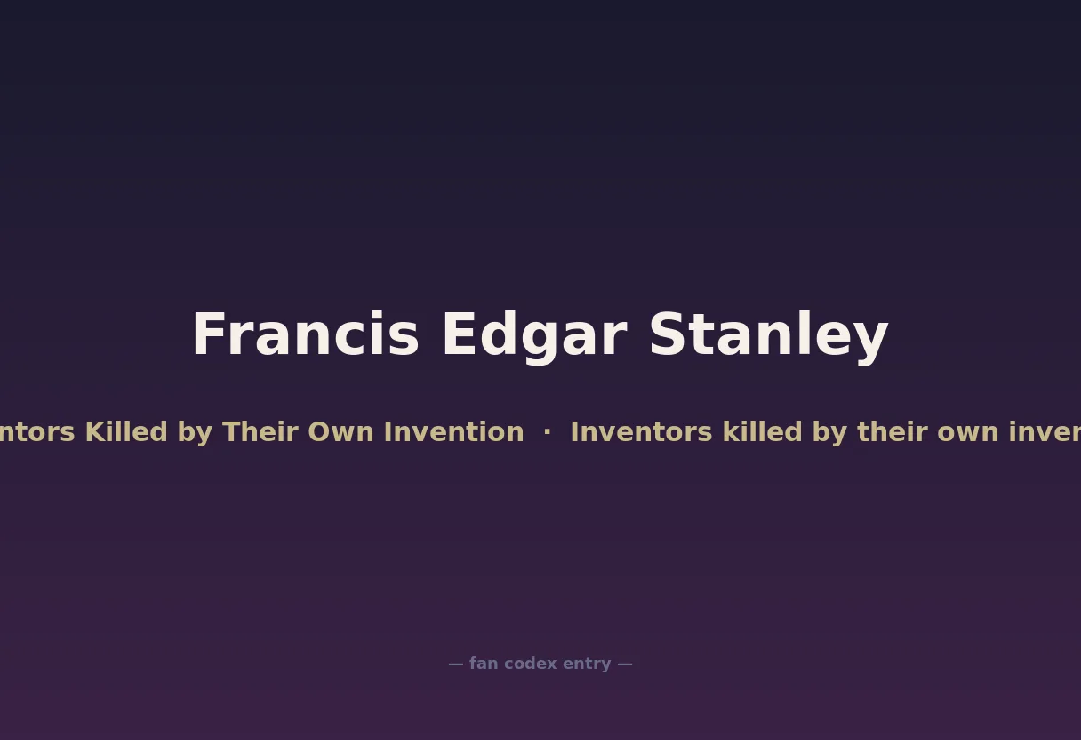 Francis Edgar Stanley