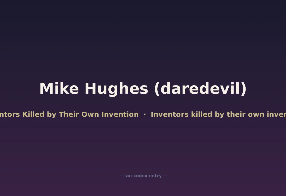 Mike Hughes (daredevil)