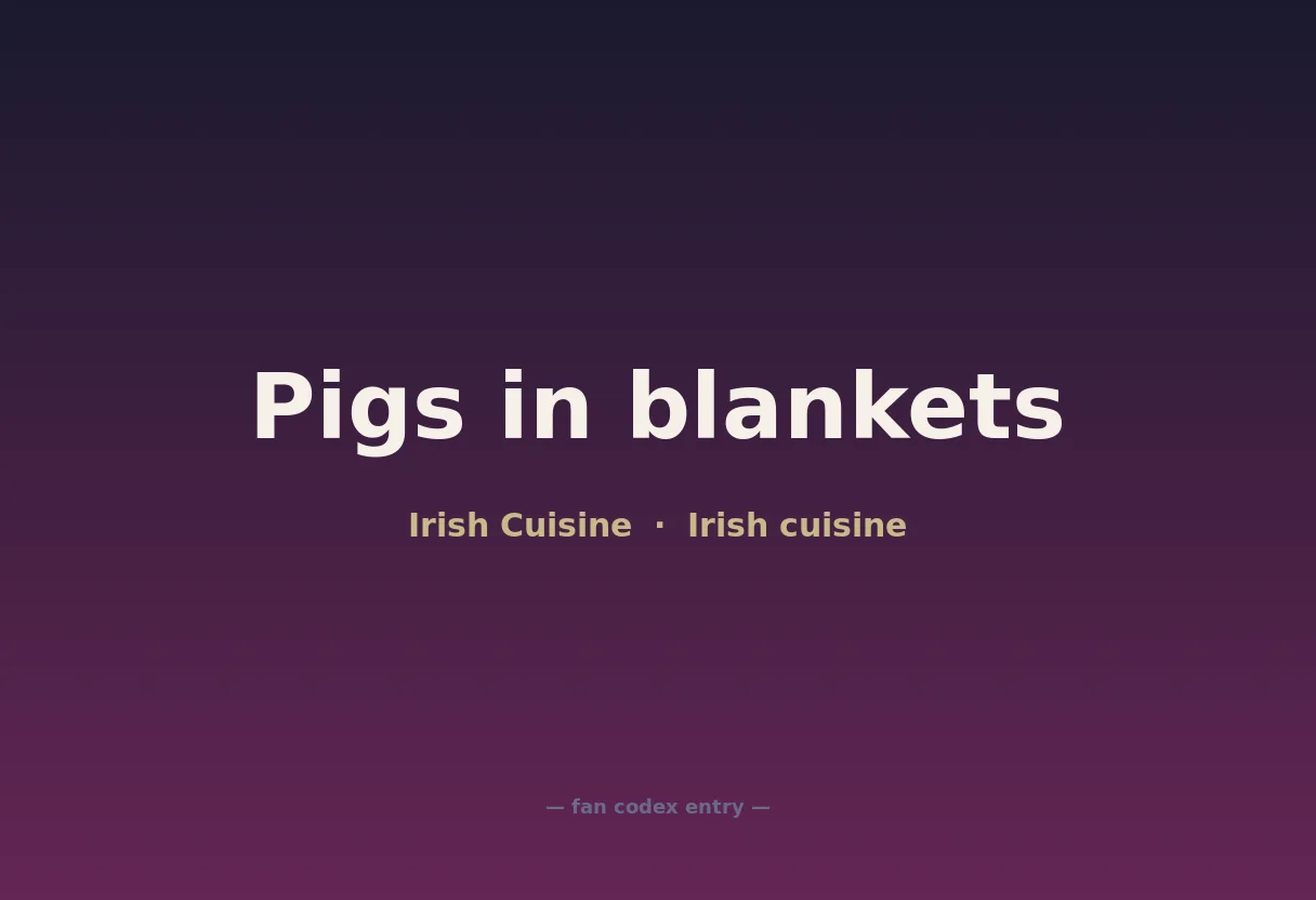 Pigs in blankets