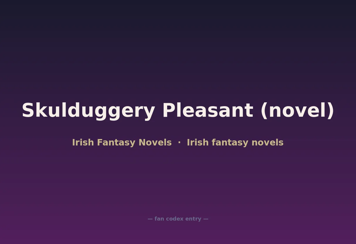 Skulduggery Pleasant (novel)
