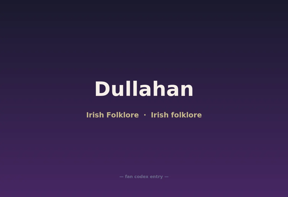 Dullahan