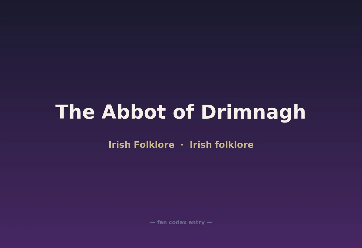 The Abbot of Drimnagh
