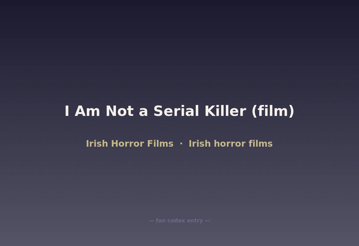 I Am Not a Serial Killer (film)