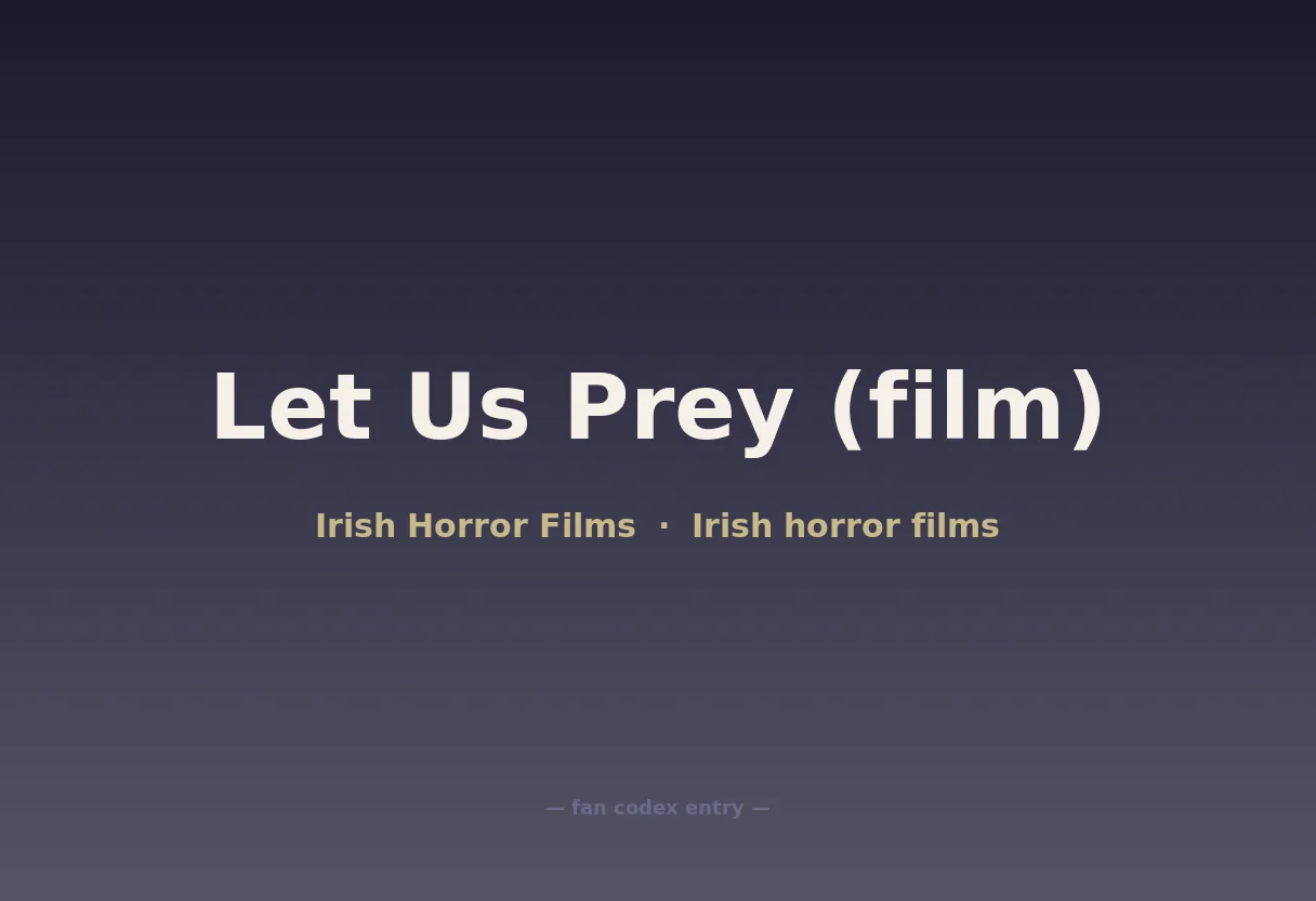 Let Us Prey (film)