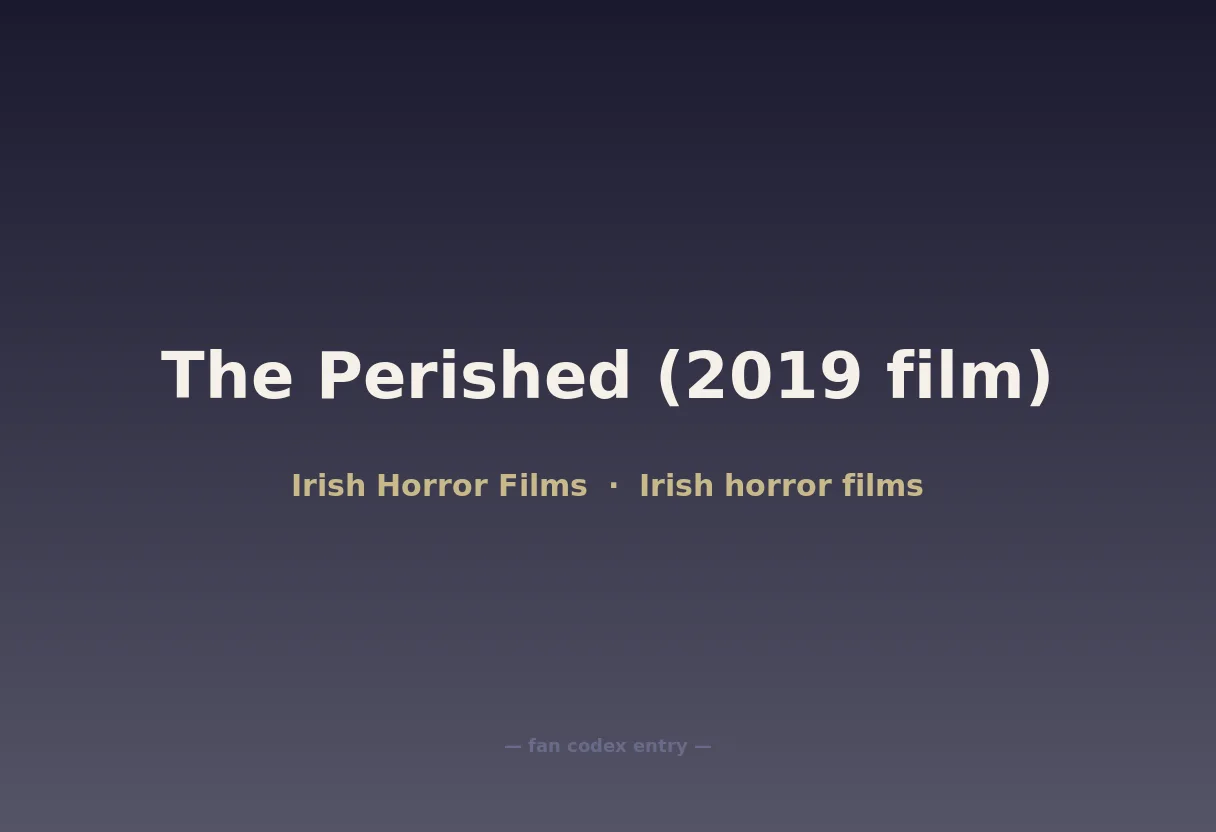 The Perished (2019 film)