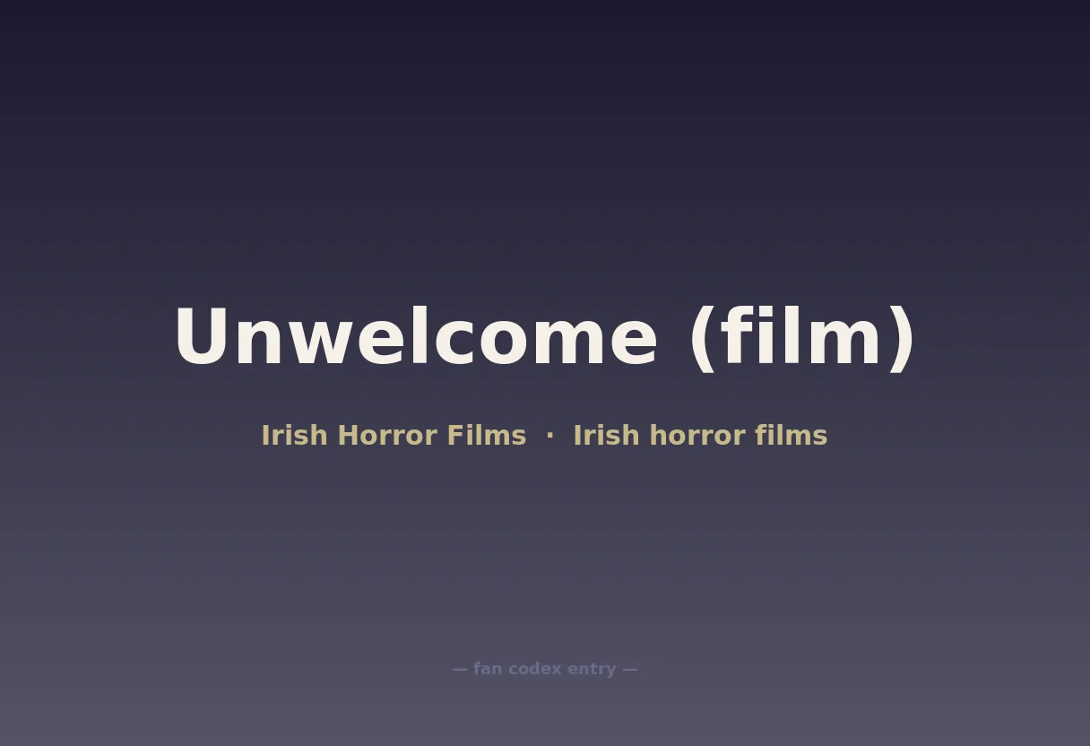 Unwelcome (film)