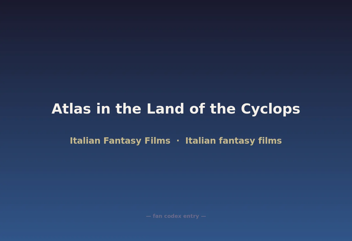Atlas in the Land of the Cyclops