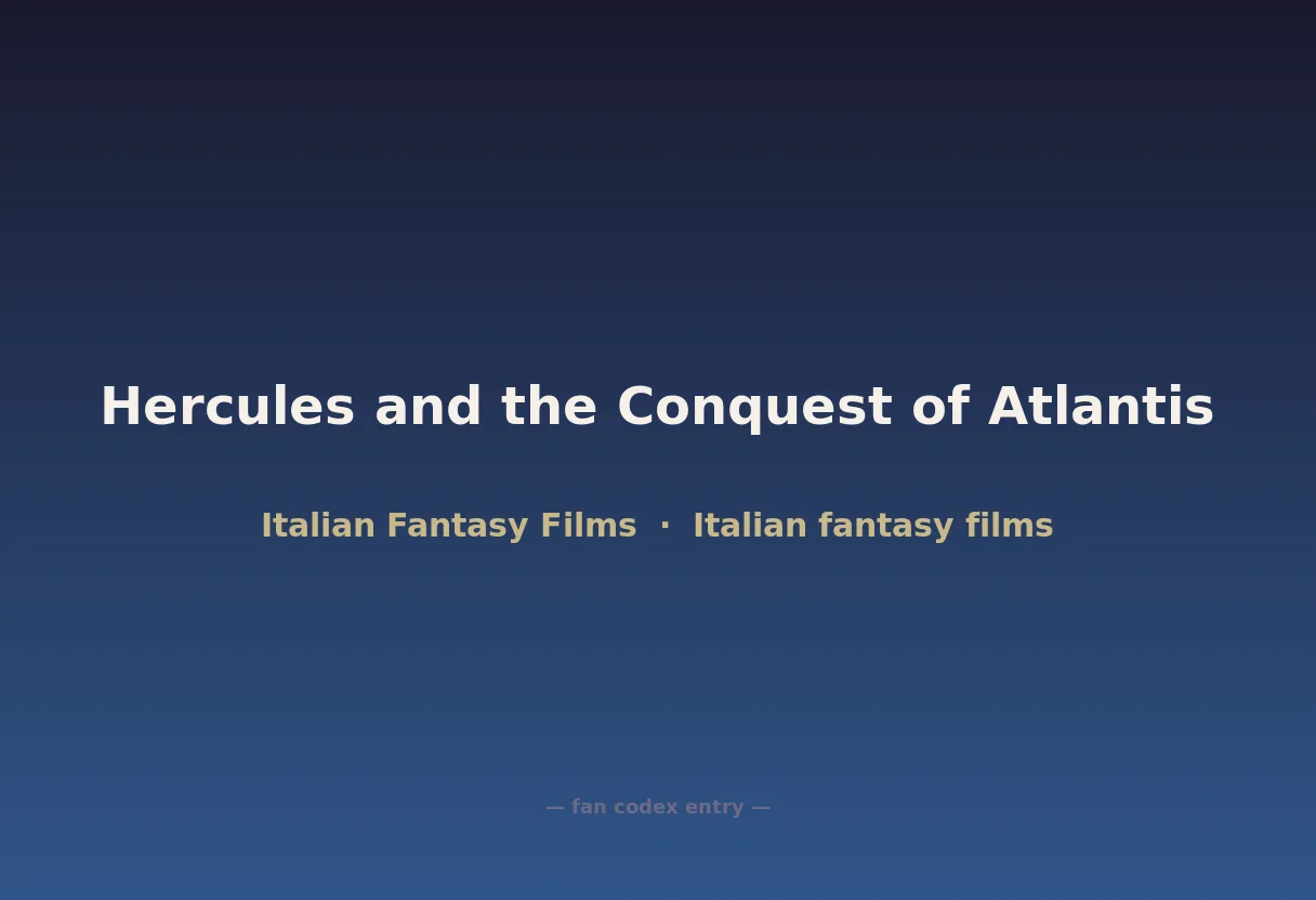 Hercules and the Conquest of Atlantis