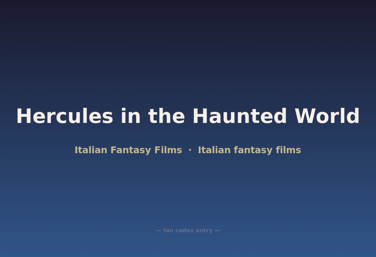 Hercules in the Haunted World