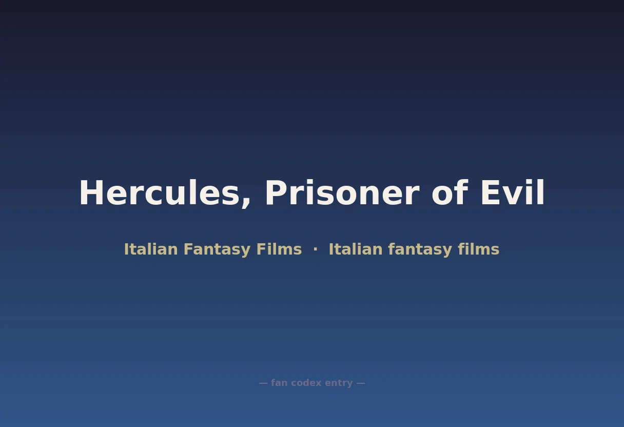 Hercules, Prisoner of Evil