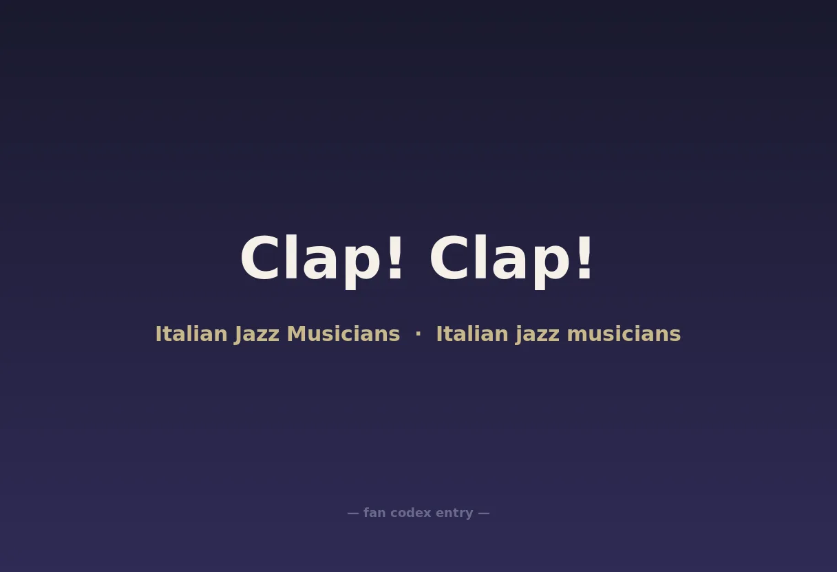 Clap! Clap!