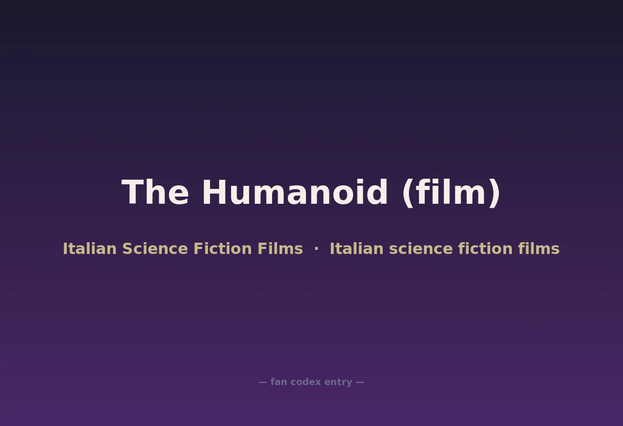 The Humanoid (film)