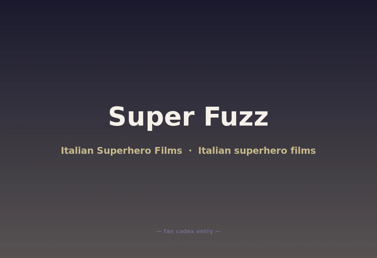 Super Fuzz