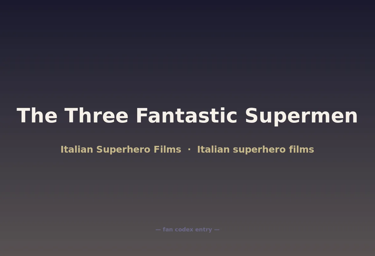The Three Fantastic Supermen