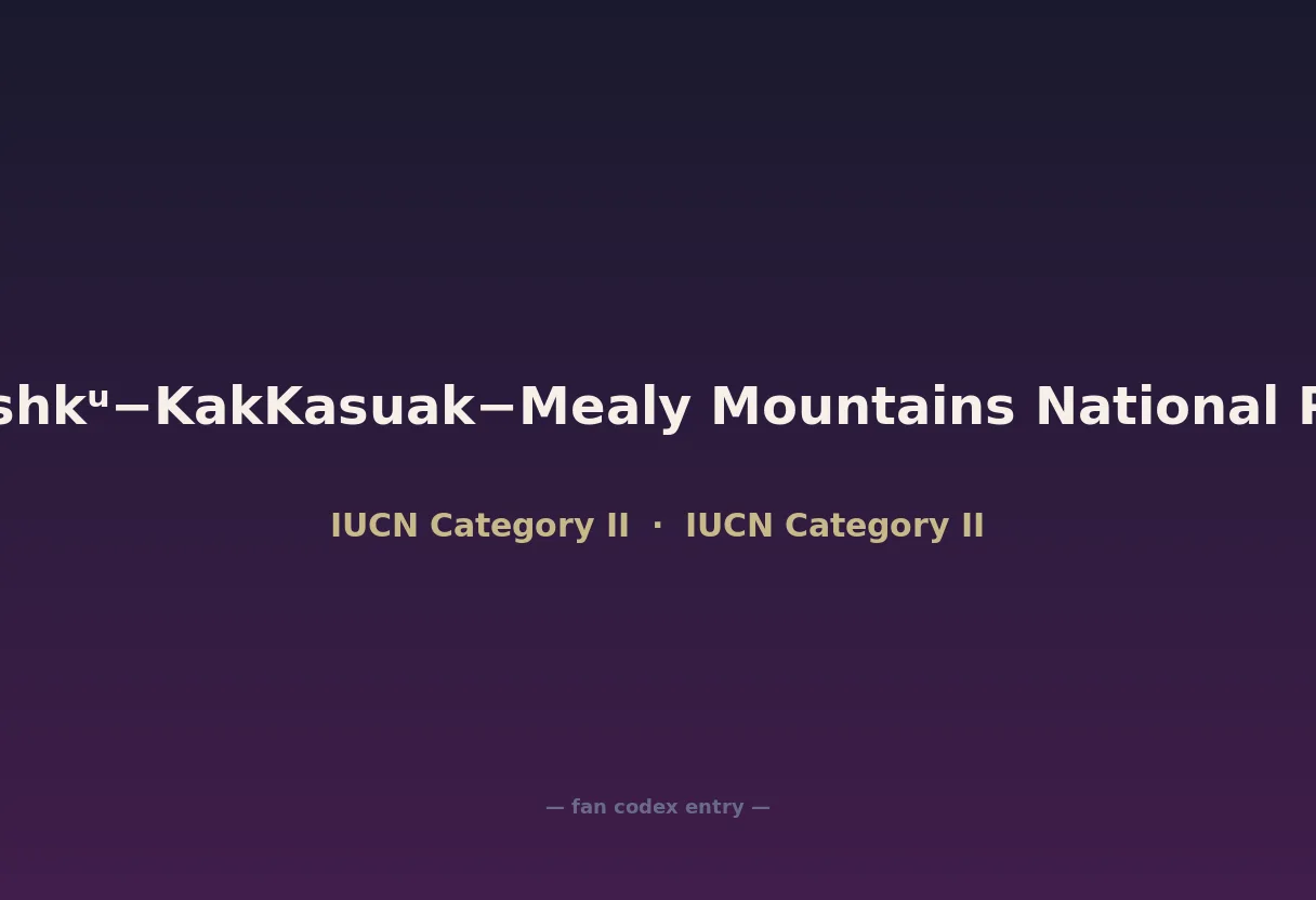 Akami−Uapishkᵘ−KakKasuak−Mealy Mountains National Park Reserve
