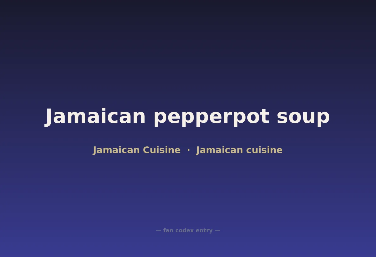 Jamaican pepperpot soup