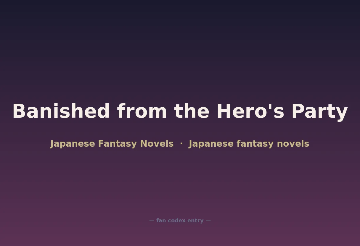 Banished from the Hero's Party