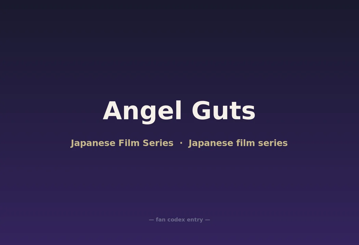 Angel Guts