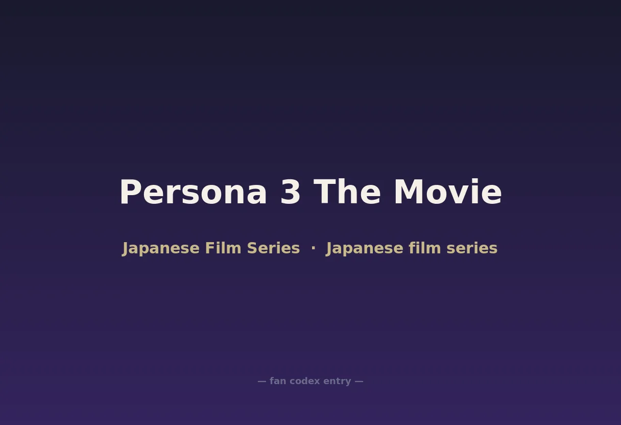Persona 3 The Movie