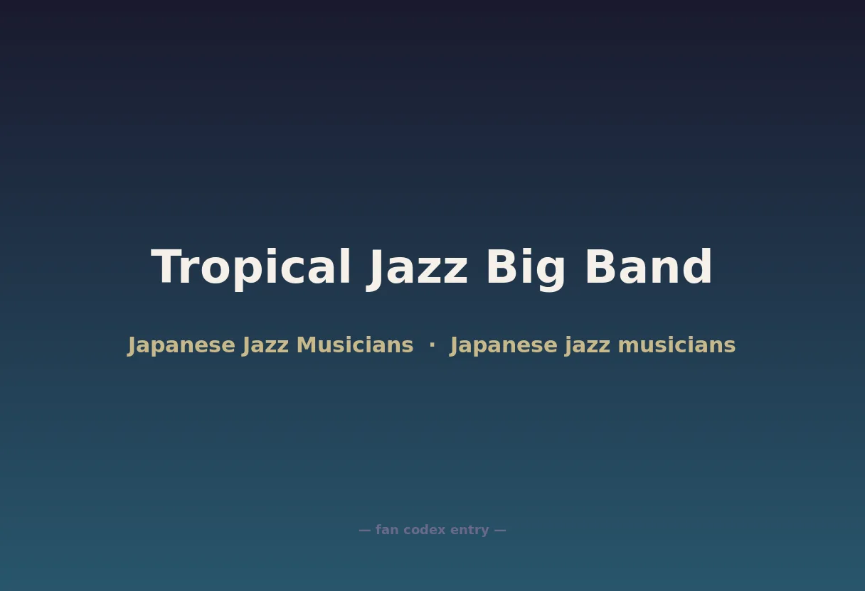 Tropical Jazz Big Band