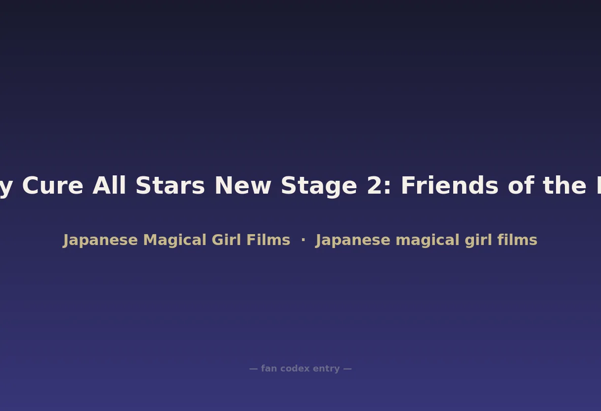 Pretty Cure All Stars New Stage 2: Friends of the Heart