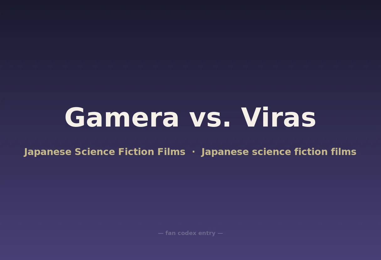 Gamera vs. Viras