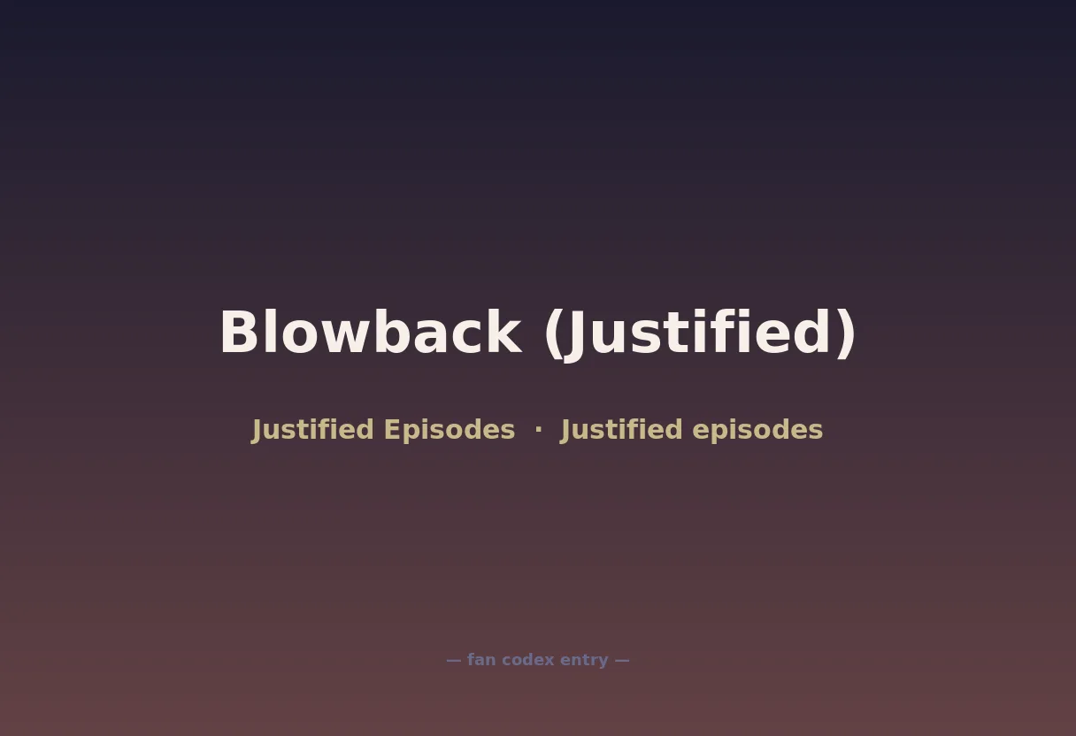 Blowback (Justified)