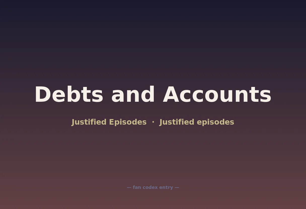 Debts and Accounts