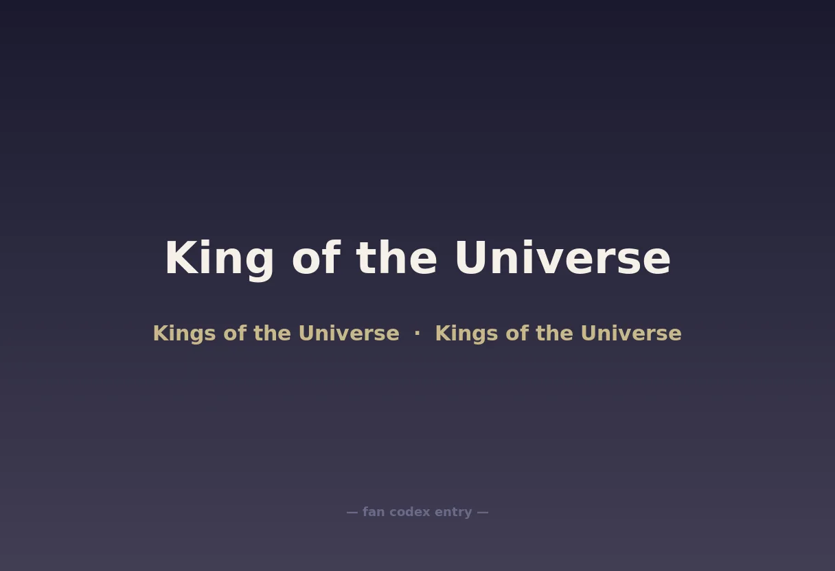 King of the Universe