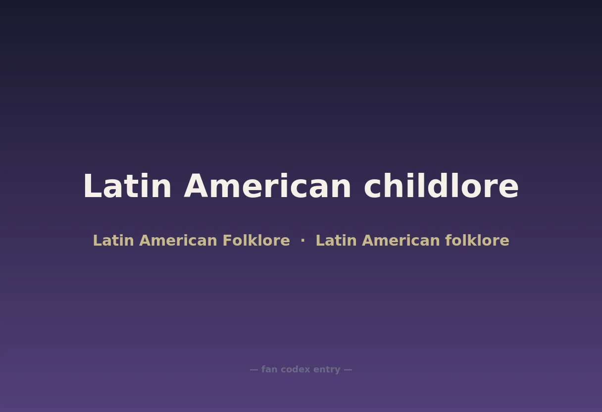 Latin American childlore