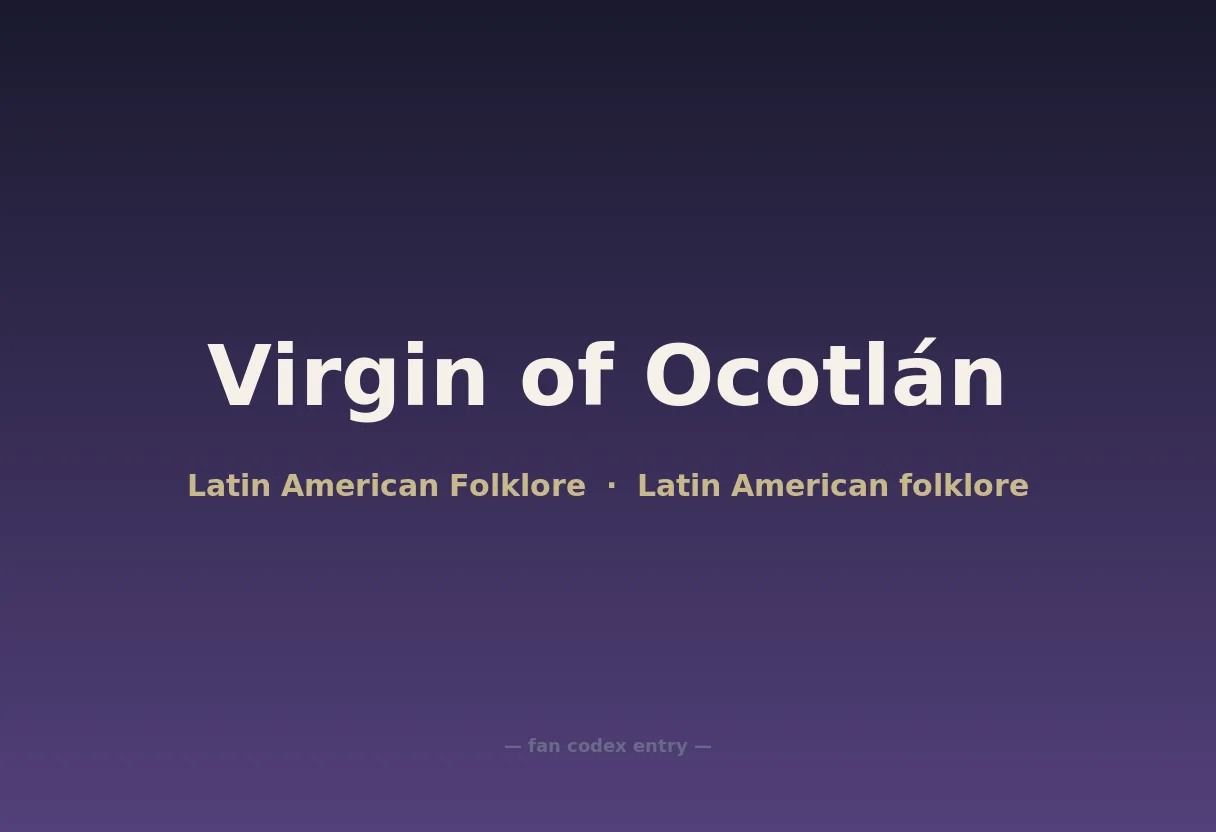 Virgin of Ocotlán