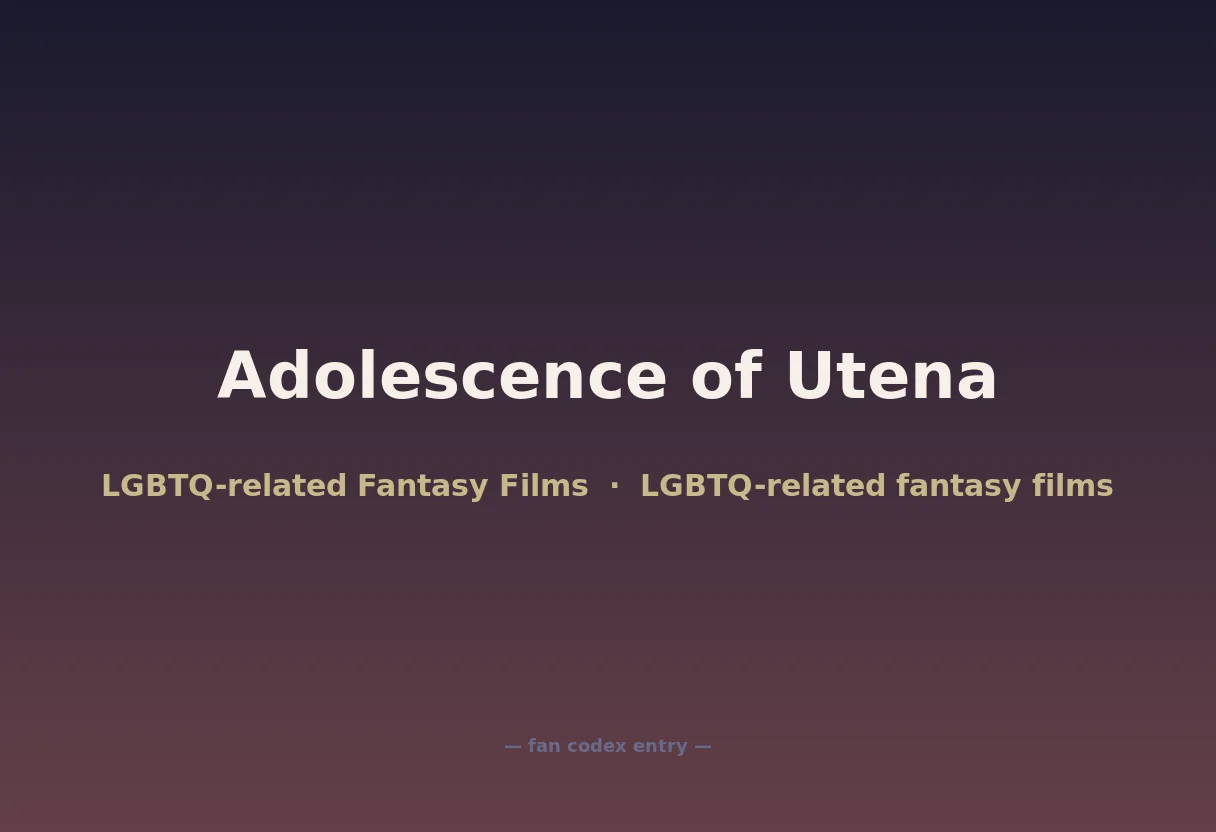 Adolescence of Utena