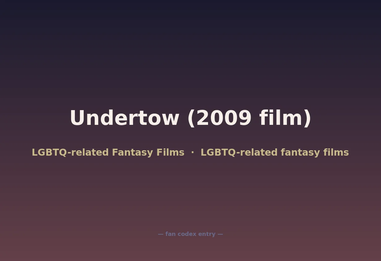 Undertow (2009 film)