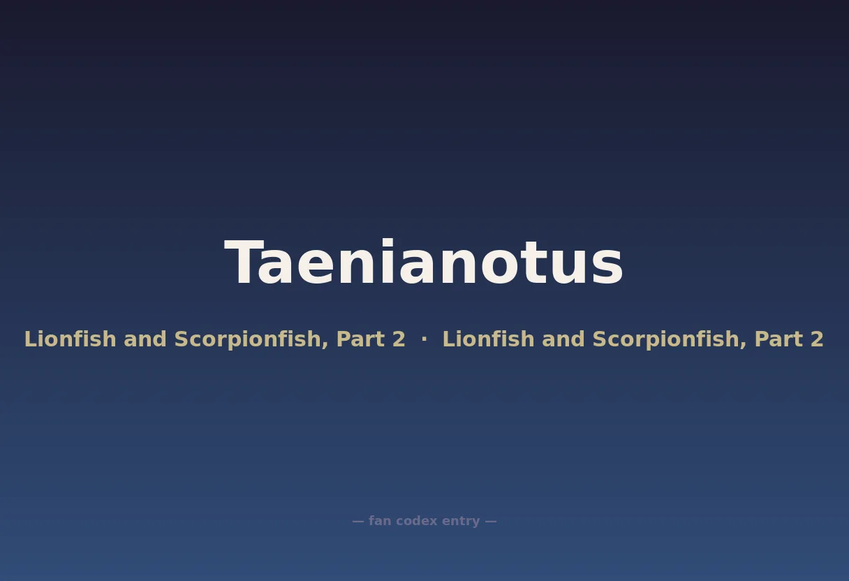 Taenianotus