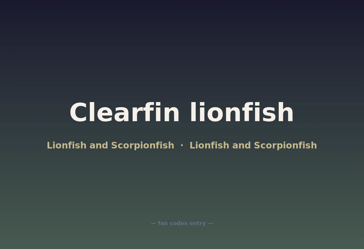 Clearfin lionfish