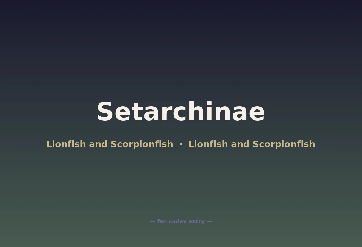 Setarchinae
