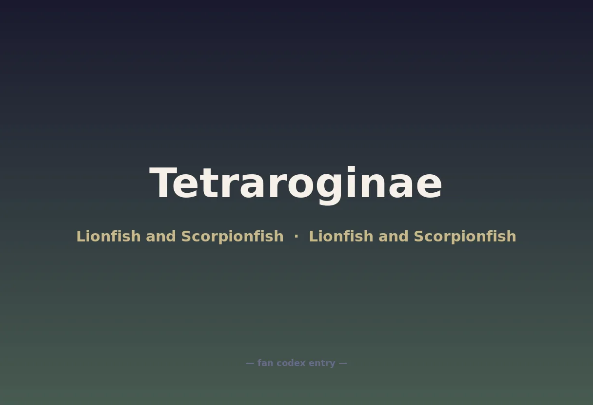 Tetraroginae