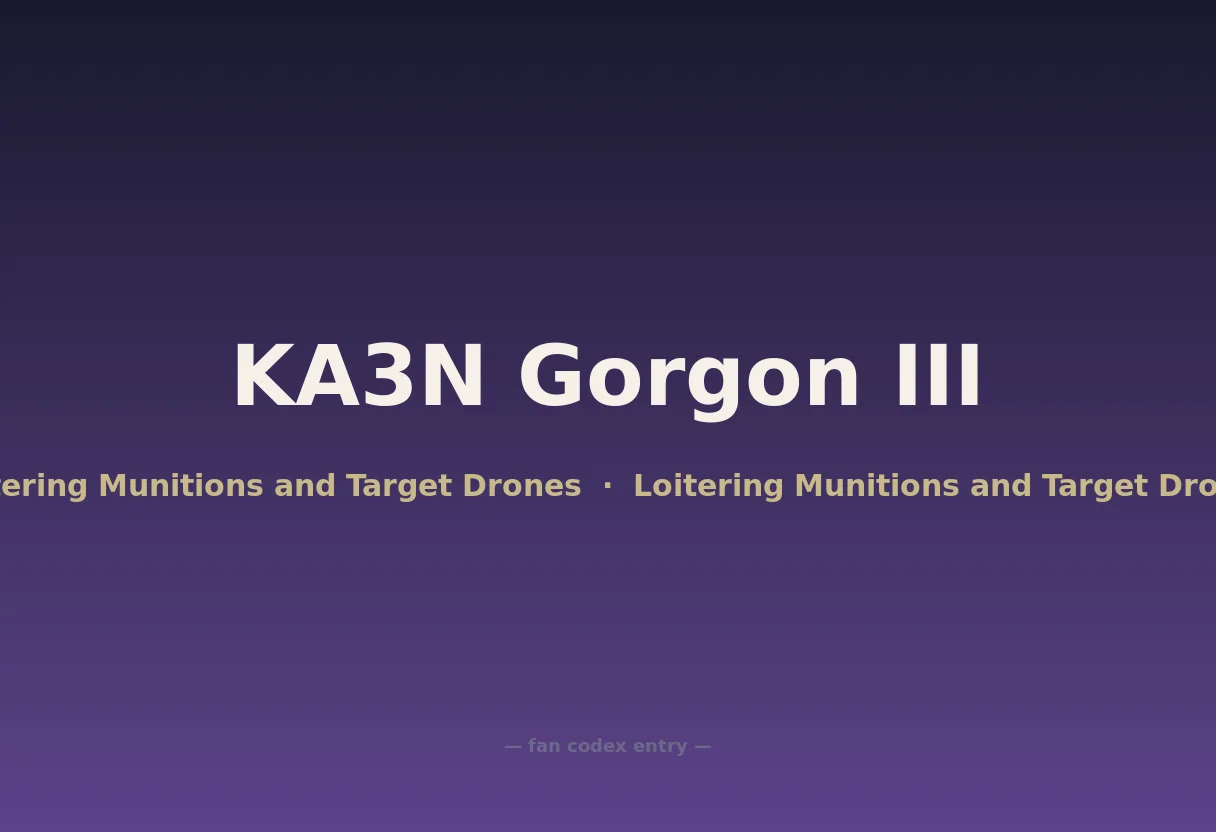 KA3N Gorgon III