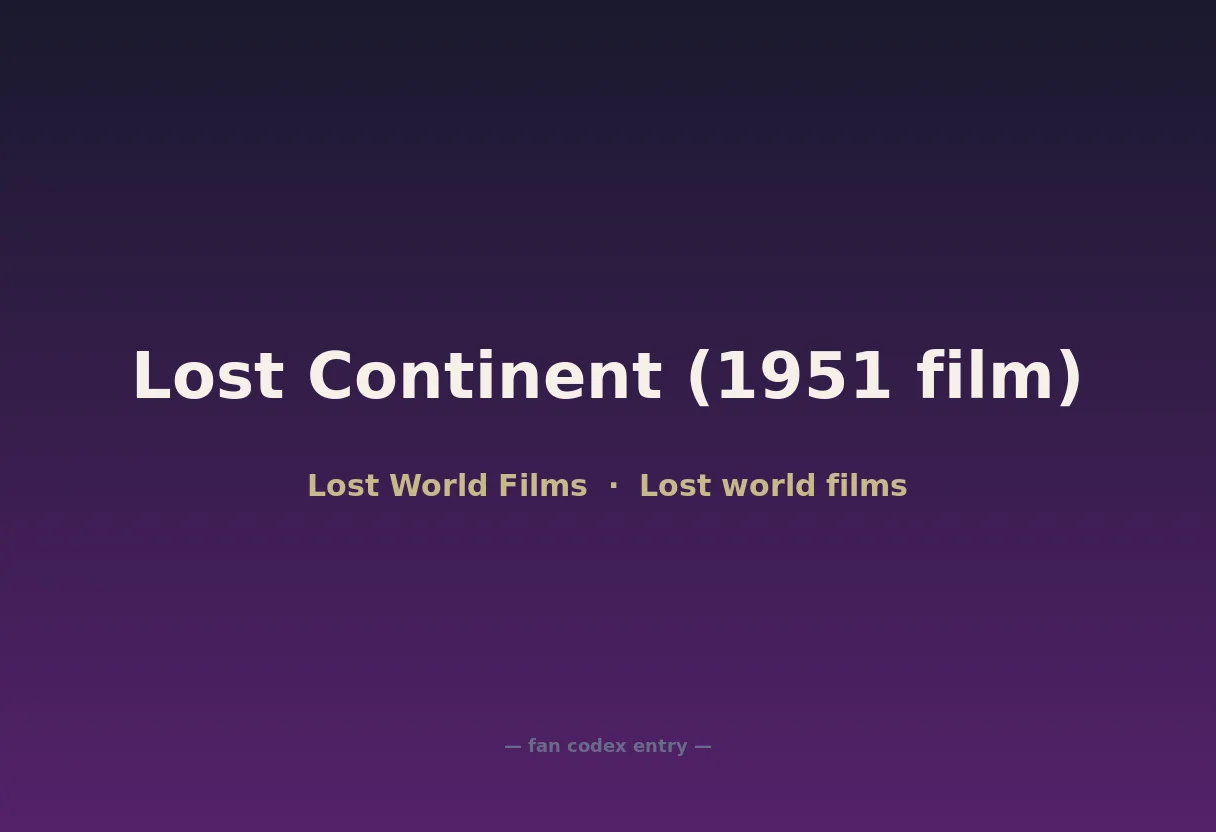Lost Continent (1951 film)