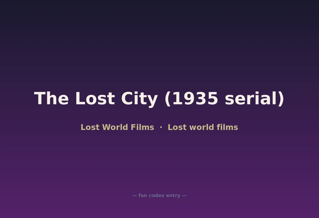 The Lost City (1935 serial)