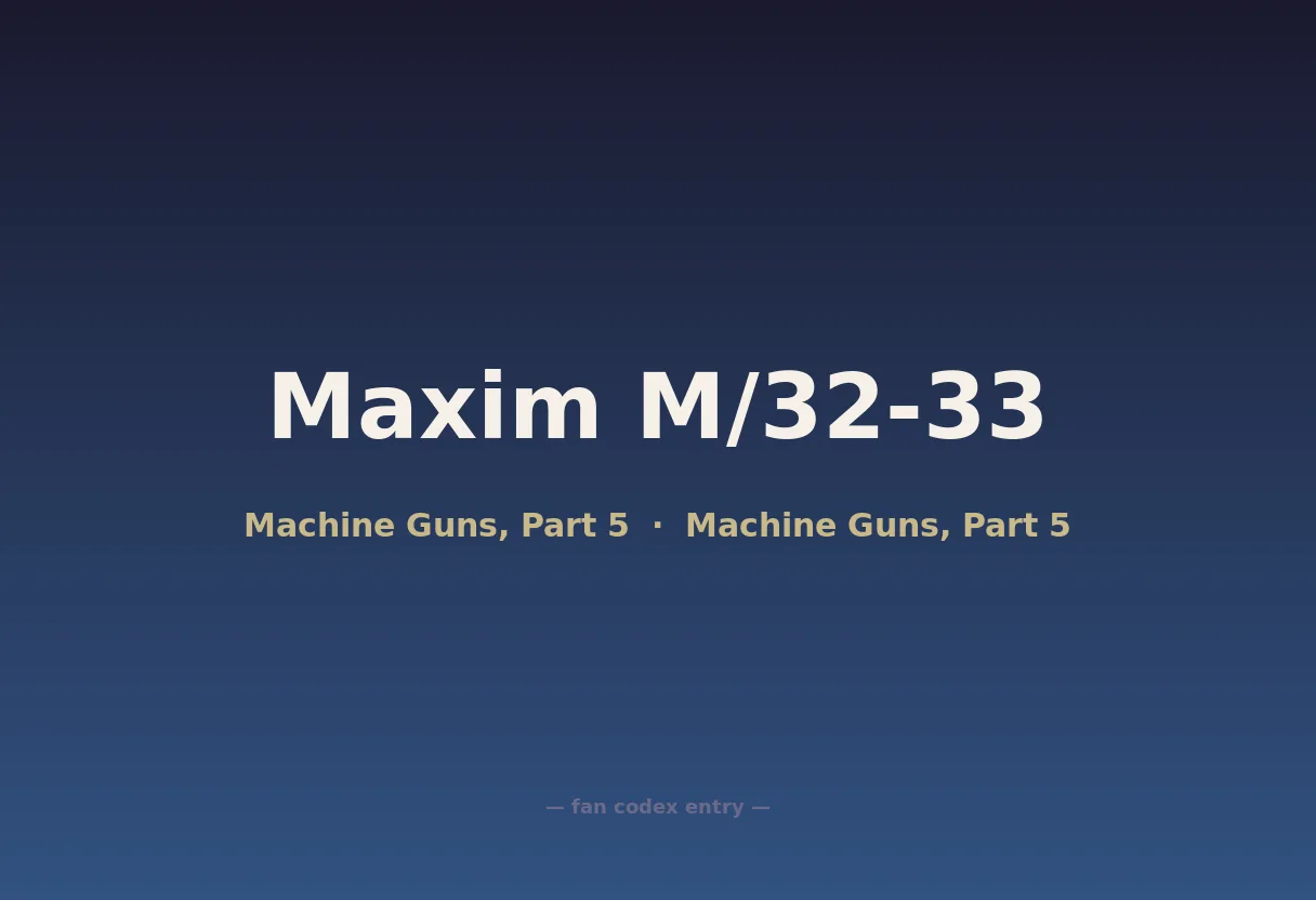 Maxim M/32-33
