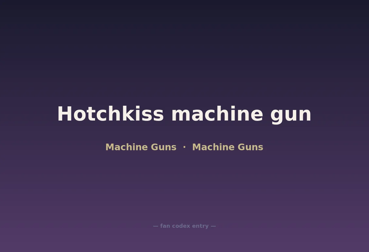 Hotchkiss machine gun