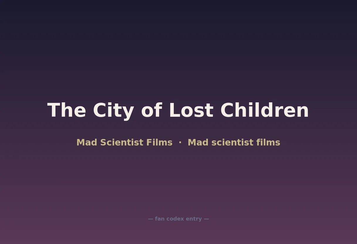 The City of Lost Children