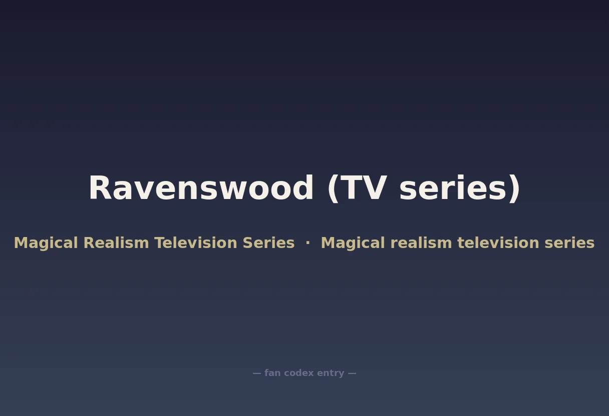 Ravenswood (TV series)
