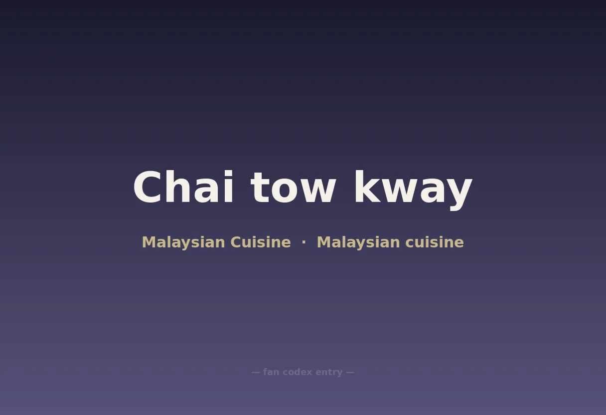 Chai tow kway