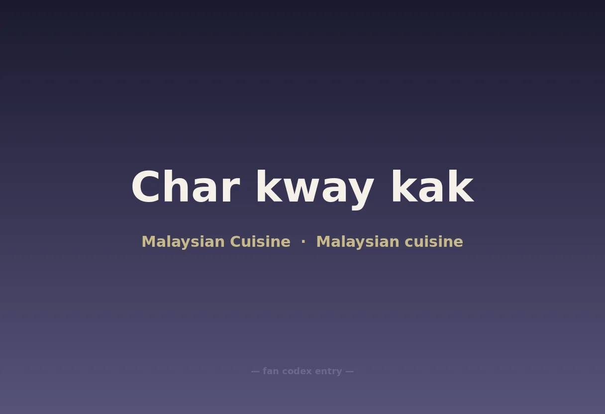 Char kway kak
