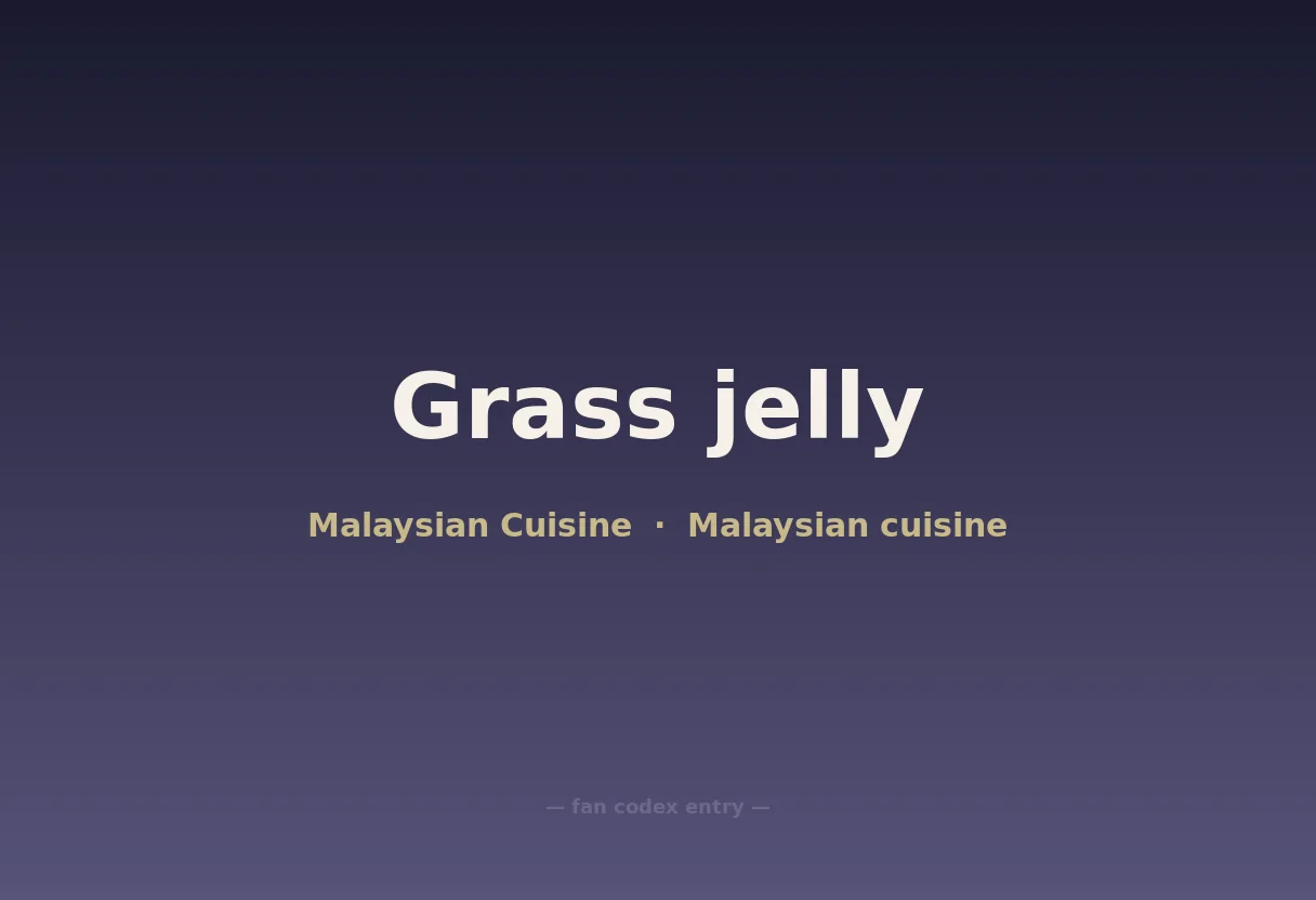 Grass jelly