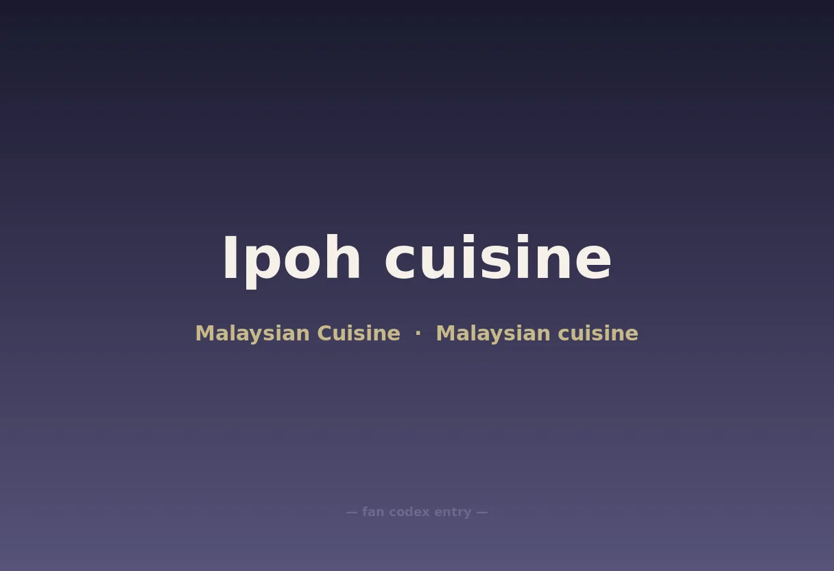 Ipoh cuisine
